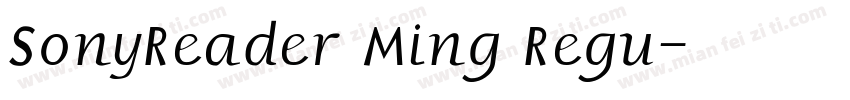 SonyReader Ming Regu字体转换